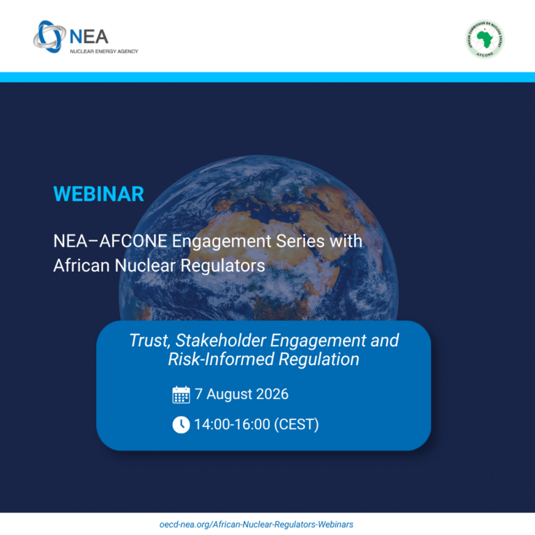 AFCONE and Nuclear Energy Agency (NEA) jointly launches Engagement Series with African Nuclear Regulators on Trust, Stakeholder Engagement and Risk-Informed Regulation